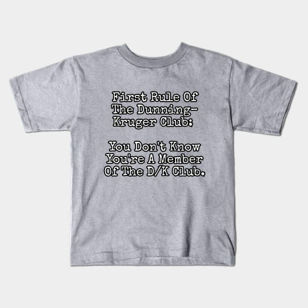 Dunning-Kruger Club Kids T-Shirt by Among the Leaves Apparel